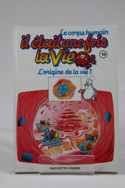 Il était une fois la Vie 19 L’origine de la vie 1