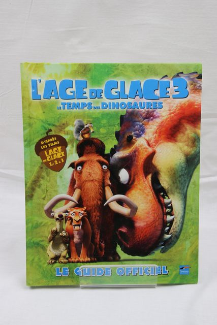 L’Âge de glace 3 Le guide officiel